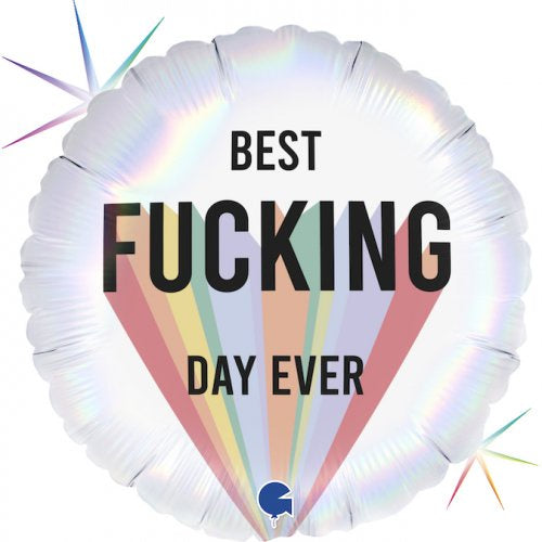 Foil Balloon 18inch(45cm) Best F#1@ing Day Ever