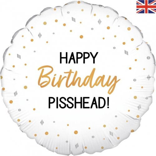 Happy Birthday Pisshead 18inch(45cm) Foil Balloon Holographic
