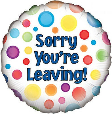 Sorry You Are Leaving Foil Balloon 45cm(18")